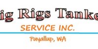 Big Rigs Tanker Service, Inc.